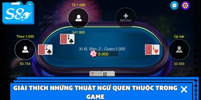 Các thuật ngữ quan trọng trong Xì Tố mà bạn cần biết