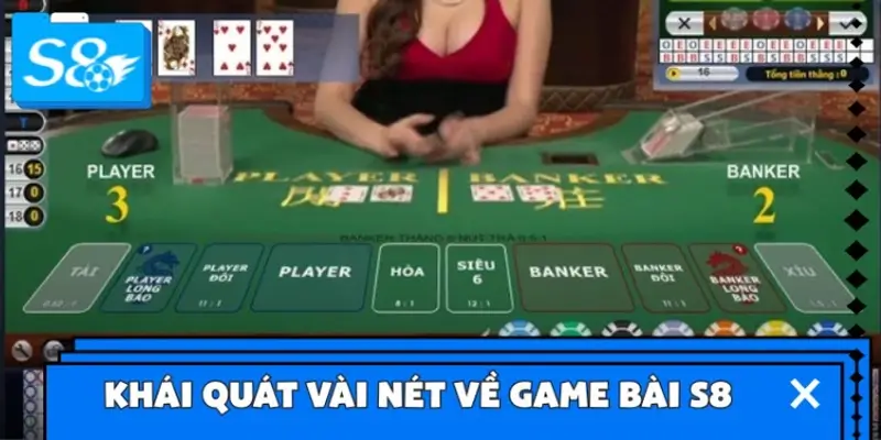 Khái quát vài nét về game bài S8 Khái quát vài nét về game bài S8