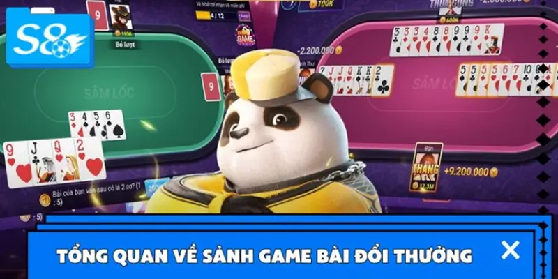 Tổng quan về sảnh game bài đổi thưởng cực Hot Tổng quan về sảnh game bài đổi thưởng cực Hot