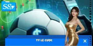 Tỷ Lệ Cược S8 – Vì Sao Luôn Cao Hơn Mặt Bằng Thị Trường?